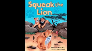 Squeak the Lion