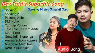 Dev Taid's Suparhit Song ll Non Stop Mising Song ll New Mising song 2023