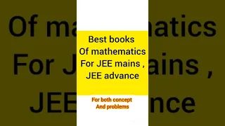 Best books for IIT JEE preparation (Maths) #iitjee #jee #jeeadvanced #jeemains #jeebooks #shorts
