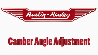 Steering Adjustment for Early Cars - Austin Healey Service Manual