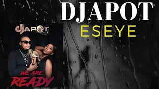 DJAPOT - Eseye ( We Are Ready) new album 2024