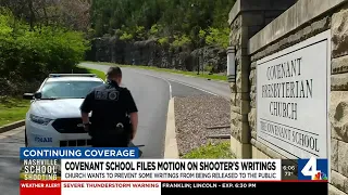 Covenant school files motion on shooter's writings