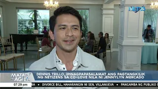 Dennis Trillo, ipinagpapasalamat ang pagtangkilik ng netizens sa Co-Love nila ni Jennylyn Mercado