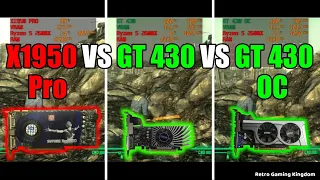 Radeon X1950 Pro vs GeForce GT 430 Test In 8 Games (No FPS Drop - Capture Card)