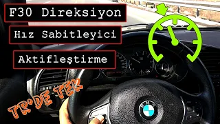 E36 Araçta F30 Direksiyonun Hız Sabitleyicisini Aktif Etme