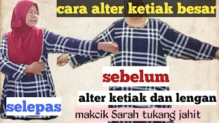 BAJU SIAP BESAR?? INI CARANYA,, cara alter ketiak baju besar, baju blaus beli siap ketiak besar.