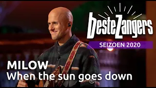 Milow - When The Sun Goes Down | Beste Zangers 2020