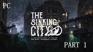 Sinking City -Case 1 - Part 1