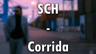 SCH - Corrida (PAROLES)