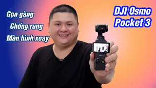 Nhỏ nhưng có võ: camera tích hợp gimbal nhỏ gọn DJI Osmo Pocket 3