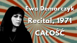 Ewa Demarczyk - Recital (1971) CAŁOŚĆ, Super jakość!