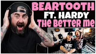 Beartooth - The Better Me feat. HARDY (Rock Artist Reaction)