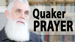 The Prayer Life of Quakers