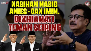 KASIHAN NASIB ANIES - CAK IMIN. DIKHIANATI TEMAN SEIRING