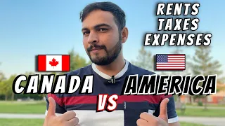 Canada VS america Rents Taxes Expenses |