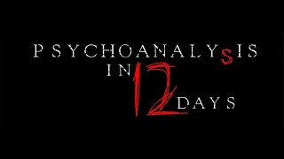 Psychoanalysis In 12 Days | Promo Trailer (ENG SUB)