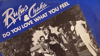 Rufus and Chaka Khan - Do You Love What You Feel (12" extended mix)