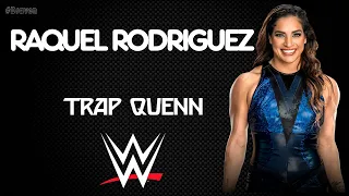 WWE | Raquel Rodriguez 30 Minutes Entrance Theme Song | "Trap Queen"