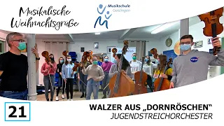 Musikalische Weihnachtsgrüße 2021 | Nr. 21 | Jugendstreichorchester | Musikschule Geislingen