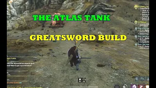 NEW WORLD- THE ATLAS TANK GREATSWORD BUILD