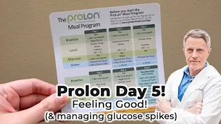 Prolon Day 5! Feeling Good! (& managing glucose spikes) - FORD BREWER