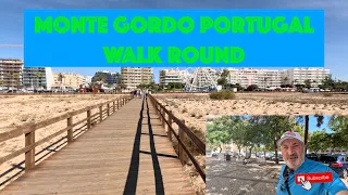 Monte Gordo Portugal  Walk Round