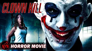 CLOWN KILL | His Party Your Funeral | Slasher Horror | Free Full Movie