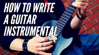 How To Write a Guitar Instrumental - Kevin O'Shaughnessy "Brace Yourself"