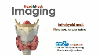 18 infrahyoid neck (cysts - vascular lesions) - prof.Mamdouh Mahfouz (2019 edition)