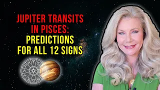 Jupiter Transits in Pisces: Predictions for All 12 Signs