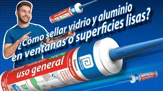 pens® silicón 100% uso general | ¿Cómo sellar vidrio y aluminio en ventanas o superficies lisas?