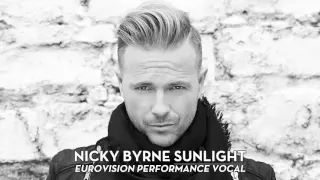 Nicky Byrne - Sunlight (Eurovision Performance Vocal)
