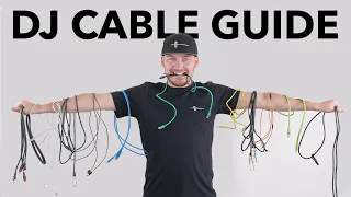 Do you know your cables? - Full DJ Cable Guide