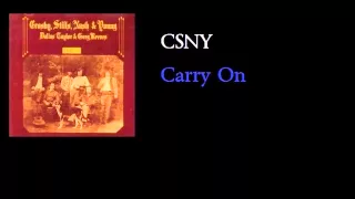Crosby, Stills, Nash & Young - Carry On - w lyrics