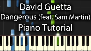 David Guetta - Dangerous Tutorial (How To Play On Piano)  feat. Sam Martin