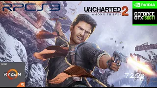 RPCS3 Uncharted 2 Among Thieves Ryzen 5 2600 & GTX 1660 TI 720p