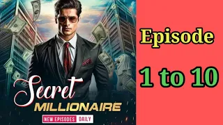 Secret millionaire episode 1 to 10 || audio story || audio book ||