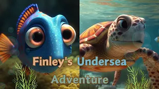 Finley's Undersea Adventure |@KinderTalesbyBitsImages | #kidsvideo #stories #kids