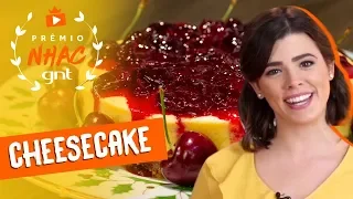 Cheesecake com geleia e conhaque: Ju Ferraz ensina sua sobremesa para o Natal | PRÊMIO NHAC GNT