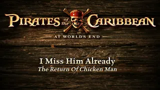 21. "I Miss Him Already" Pirates of the Caribbean: At World's End Deleted Scene