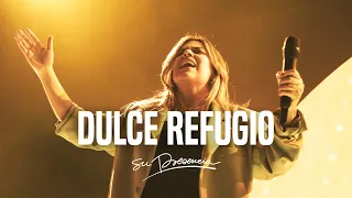 Dulce Refugio & Motivo de Mi Canción - Su Presencia | Música Cristiana 2024