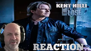 Kent Hilli - Nothing left to lose REACTION