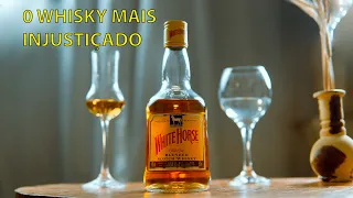 Whisky bom de 50 Reais! White Horse / Review