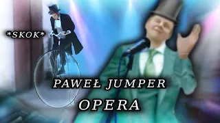 PAWEŁ JUMPER - OPERA | *skok Pawła podczas spektaklu*