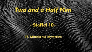 Two and a half men ~Staffel 10~ F 17 - 20 ,tonspur , einschlafen