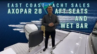 Axopar 28 Aft Folding Seats and Wet Bar Tour