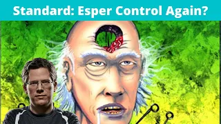 Standard: Esper Control Again?
