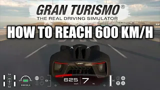 Gran Turismo 7 - How to reach 600 KM/H (Speed Archdemon Trophy)