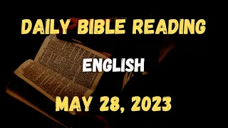 May 28, 2023: Daily Bible Reading, Daily Mass Reading, Daily Gospel Reading (English)