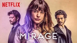 MIRAGE "Durante La Tormenta" |Tráiler [HD] Oficial | Netflix